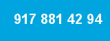917 881 42 94